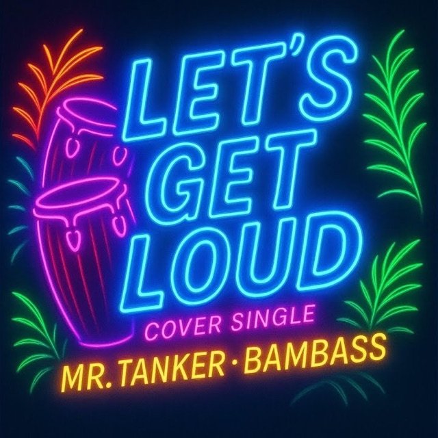 Let's Get Loud – BamBass single cover art