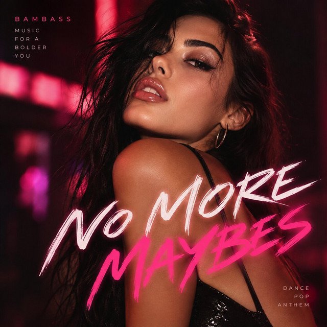 No More Maybes – BamBass single cover art